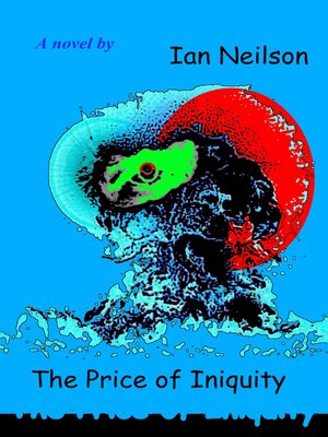 cover image of The Price of Iniquity